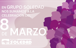 Grupo Soledad se suma a la celebración del 8 de marzo